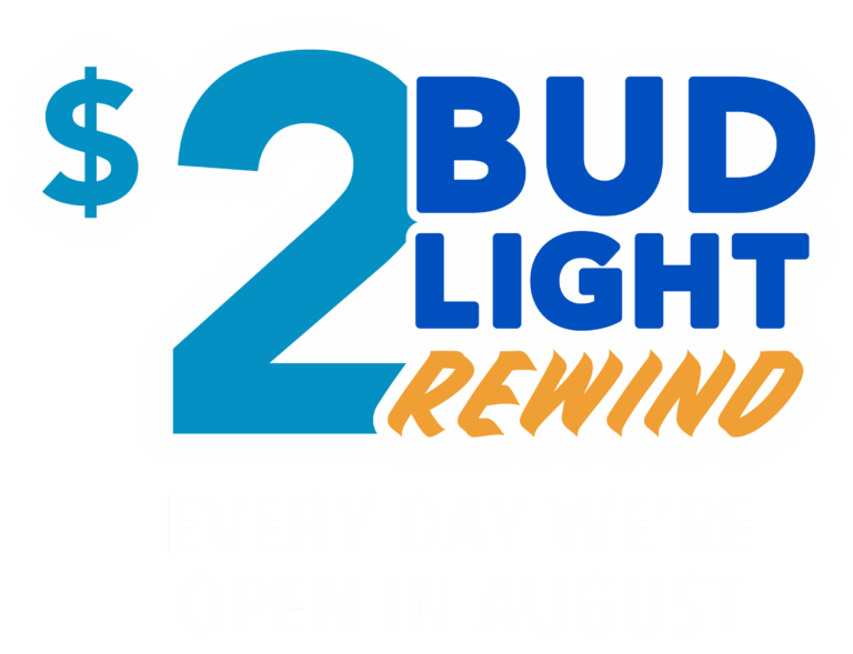 Promotion for @2 bud lights all of August 2025