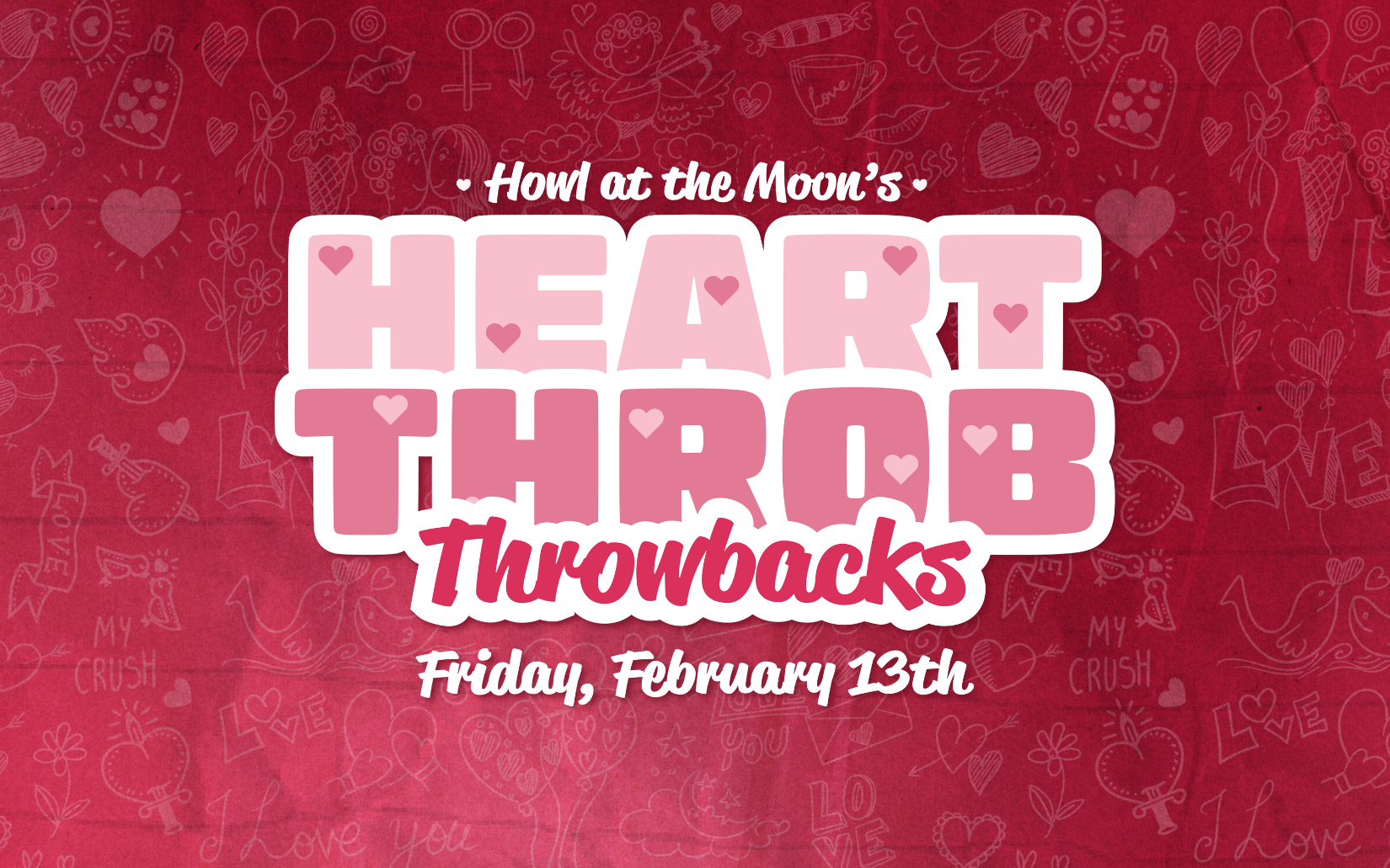 Heartthrob Throwbacks Valentine's Day Party